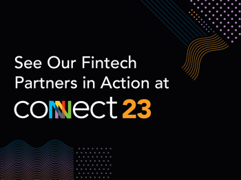 Fintech Demos Sure To Be a Highlight at CONNECT 23