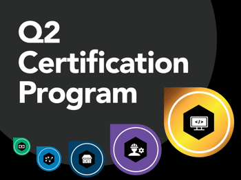 Learn About the Q2 Certification Program